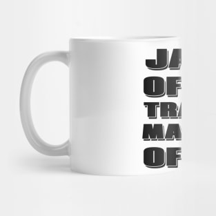 Jack of All Trades, Master of All Mug